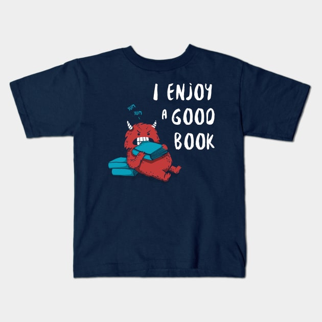 I Enjoy a Good Book Kids T-Shirt by littleclyde